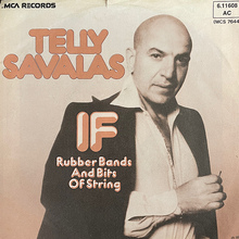 Telly Savalas – “If” / “<span>Rubber Bands and Bits of String”</span> German single cover
