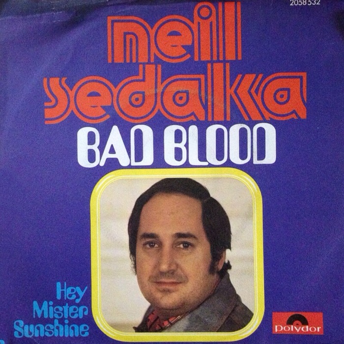 Neil Sedaka – “Bad Blood” / “Hey Mister Sunshine” German single cover