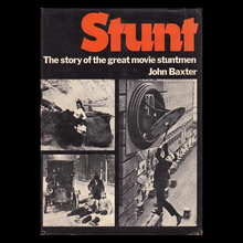 <cite>Stunt. The Story of the Great Movie Stuntmen</cite> by John Baxter
