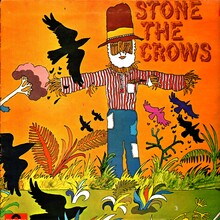 Stone the Crows – <cite>Stone the Crows</cite> album art