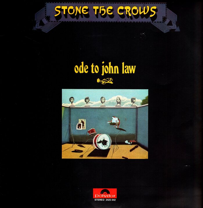 Stone the Crows – Ode to John Law album art 1