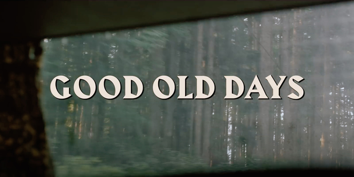 Title card for Good Old Days video