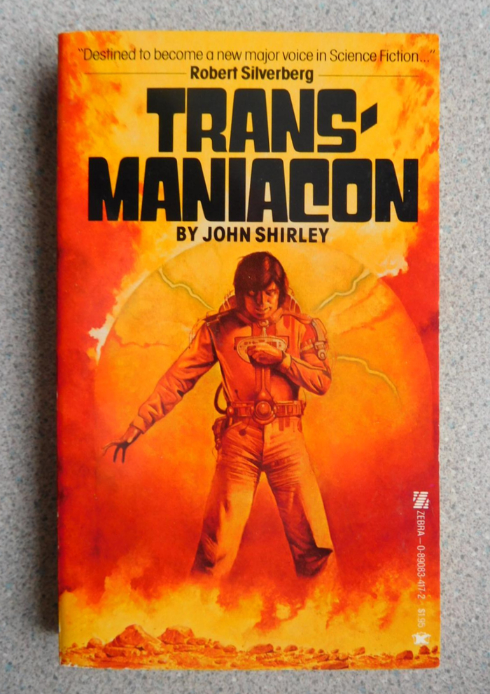 Transmaniacon by John Shirley (Zebra, 1979) 2