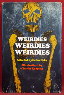 <cite>Weirdies, Weirdies, Weirdies</cite> by Helen Hoke (ed.)