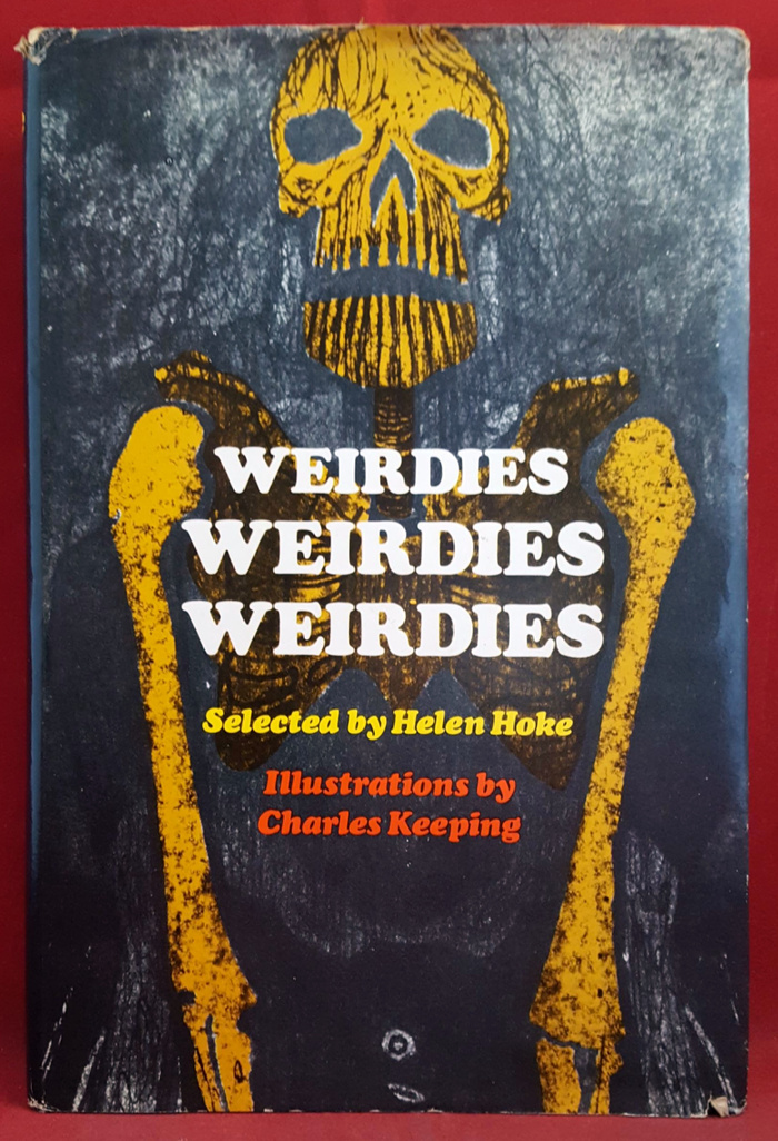 Weirdies, Weirdies, Weirdies by Helen Hoke (ed.) 1