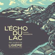 <cite>L’Écho du Lac</cite> by Kapka Kassabova