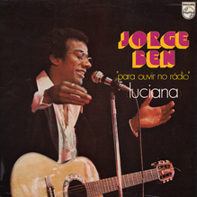 Jorge Ben – <cite>Para Ouvir No Rádio (Luciana)</cite> album art