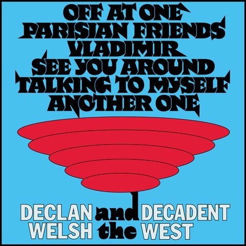 Declan Welsh and The Decadent – It’s Been a Year Now EP covers and posters 6