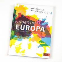 <cite>Fragen an Europa</cite> by Gesine Grotrian &amp; Susan Schädlich (Beltz &amp; Gelberg)