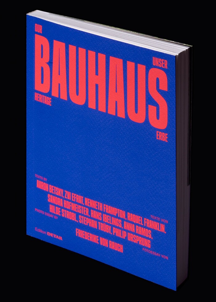 Our Bauhaus Heritage / Unser Bauhaus-Erbe 1