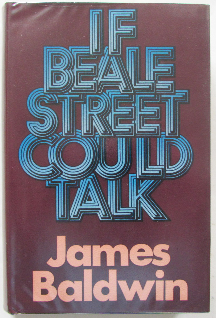 If Beale Street Could Talk by James Baldwin (Michael Joseph, 1974) 2