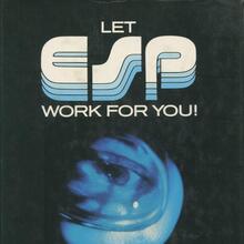 <cite>Let ESP Work for You!</cite> by Patsy Ruth Welding
