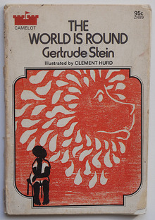 <cite>The World is Round</cite> by Gertrude Stein, Camelot Edition