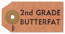 “2nd Grade Butterfat” Tag