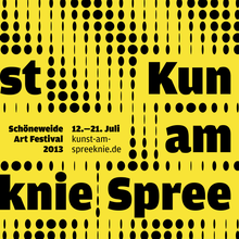 Kunst am Spreeknie Schöneweide Art Festival