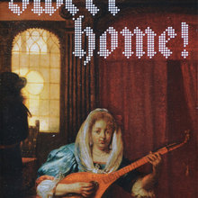 <cite>Home! Sweet Home!</cite> at Kunstmuseum St.&nbsp;Gallen