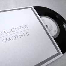 <cite>Smother</cite> by Daughter