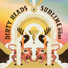 Dirty Heads and Sublime with Rome gig poster