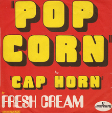 Fresh Cream – “Pop Corn” / “Cap Horn” single cover