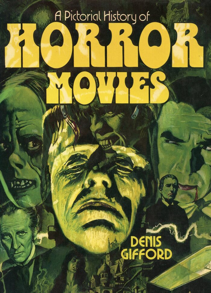 A Pictorial History of Horror Movies by Denis Gifford 2
