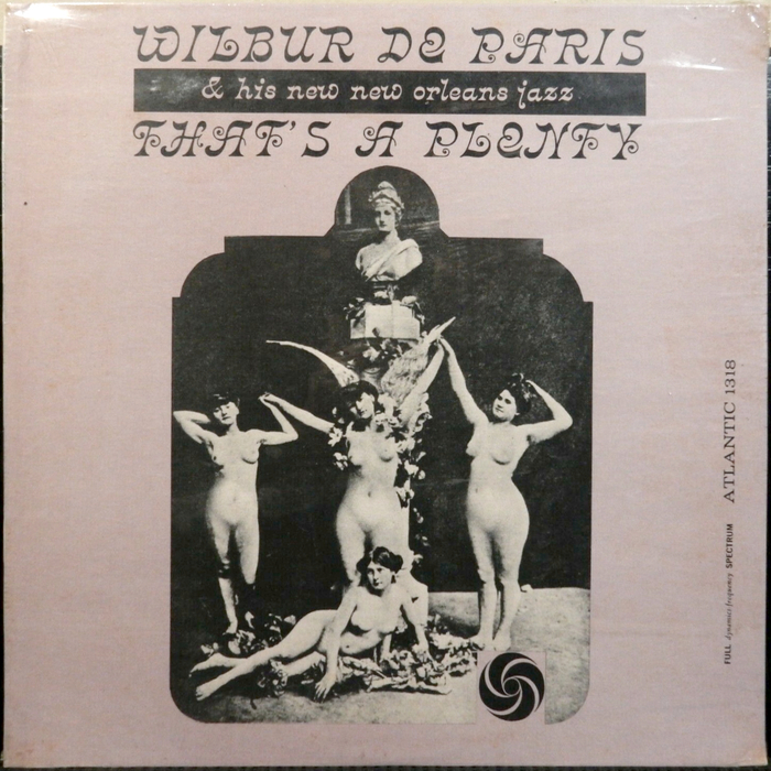 Wilbur De Paris &amp; His New New Orleans Jazz – That’s A Plenty album art 1