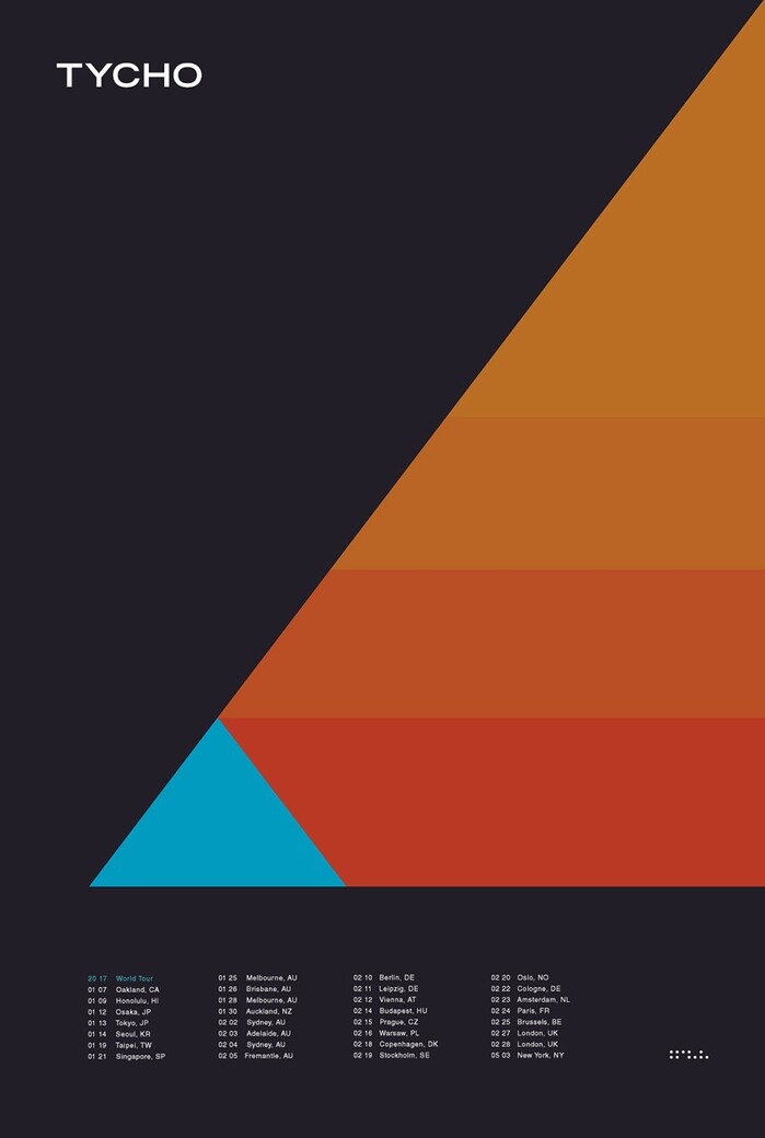 Poster for Tycho’s 2017 World Tour, featuring Trade Gothic Bold Extended (TYCHO), and Neue Helvetica Medium.