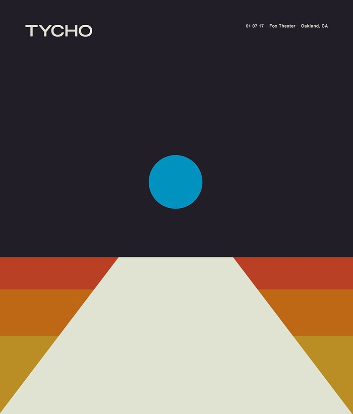 Poster for Tycho’s Fox Theater show (2017), featuring Trade Gothic Bold Extended (TYCHO), and Neue Helvetica Medium.