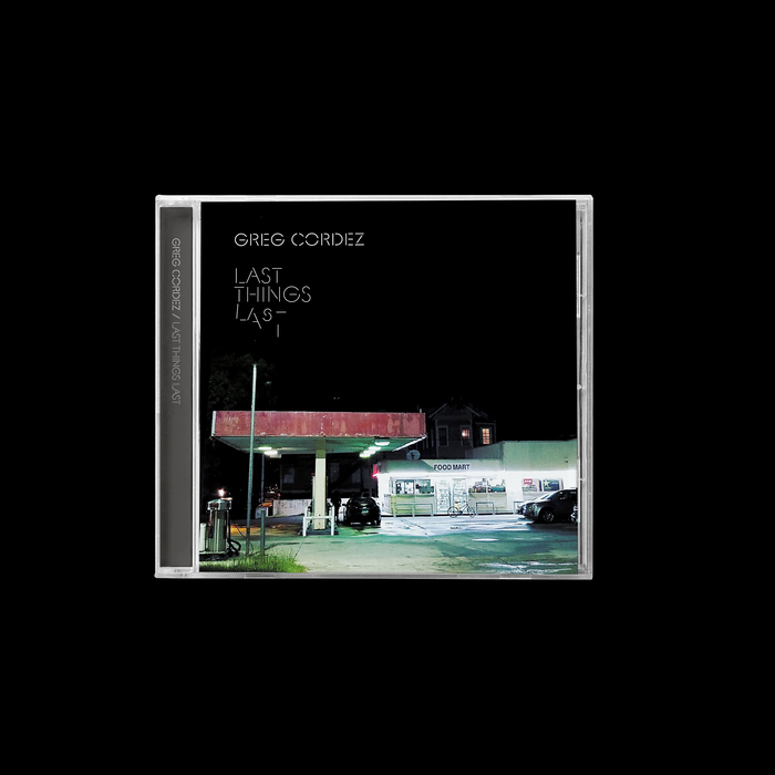 Greg Cordez – Last Things Last album art 1