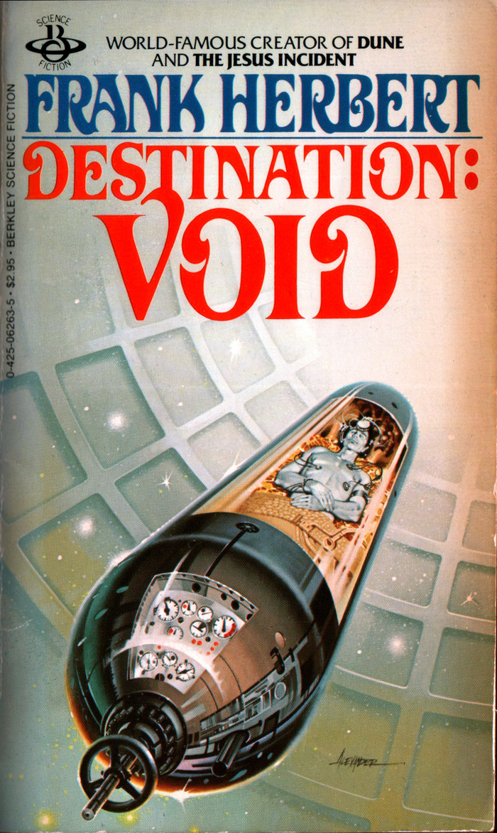 Destination: Void (1966), Berkley, Dec. 1978. Cover art by . [More info on ISFDB]