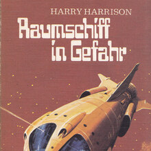 <cite>Raumschiff in Gefahr</cite> by Harry Harrison (Heyne)