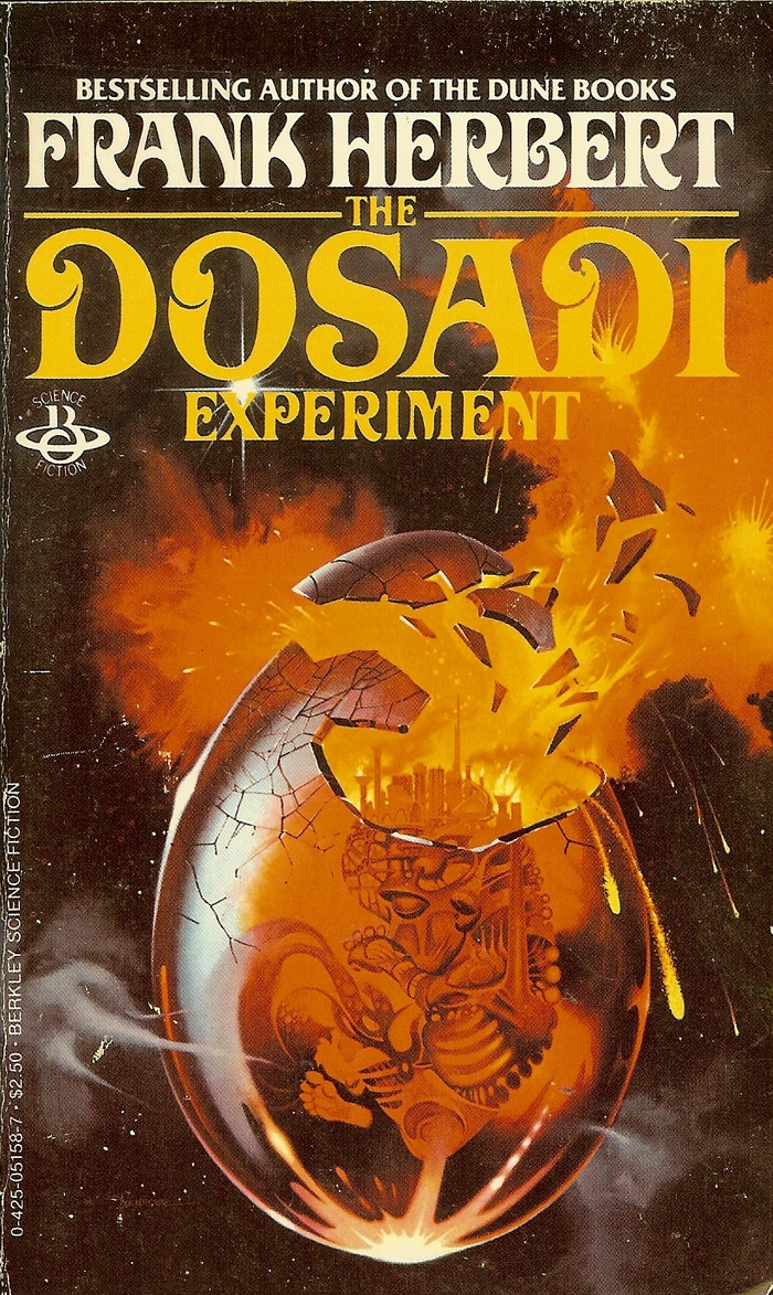 The Dosadi Experiment (1977), Berkley, 1978. Cover art by . [More info on ISFDB]