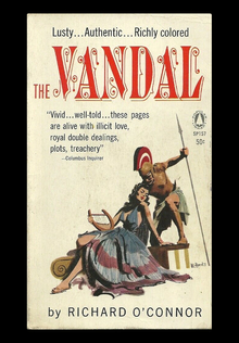 <cite>The Vandal</cite> by Richard O’Connor (Popular Library, 1962)