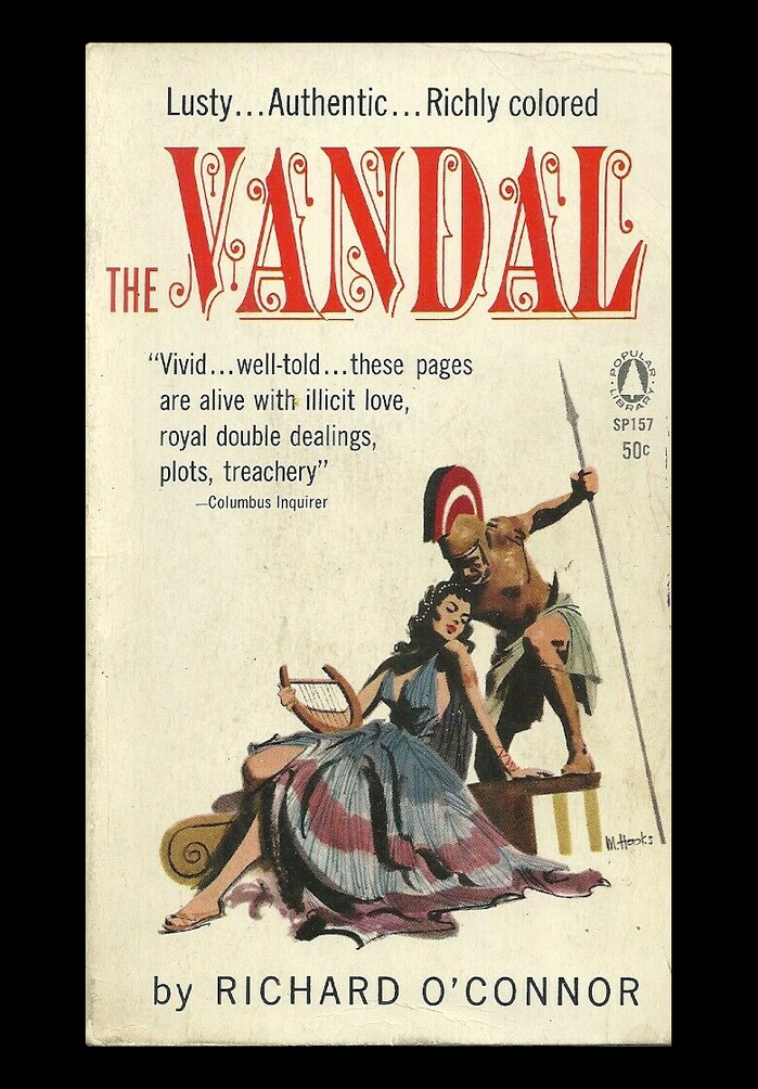 The Vandal by Richard O’Connor (Popular Library, 1962) 1