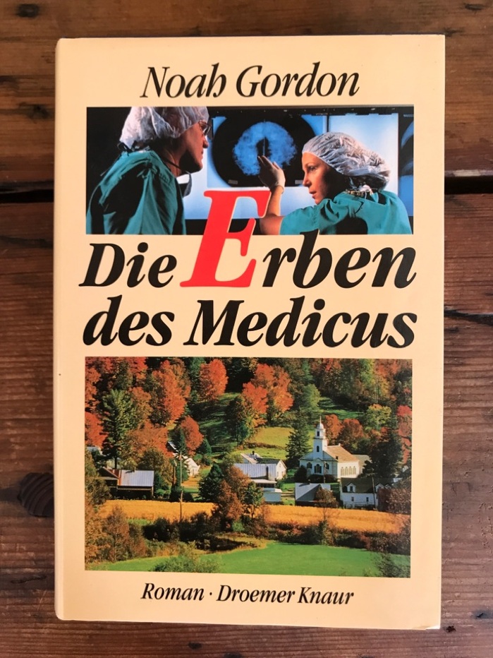 Die Erben des Medicus, Droemer Knaur, 1995
