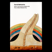 <cite>Farid Belkahia: Pour une autre modernité / For a New Modernity</cite>
