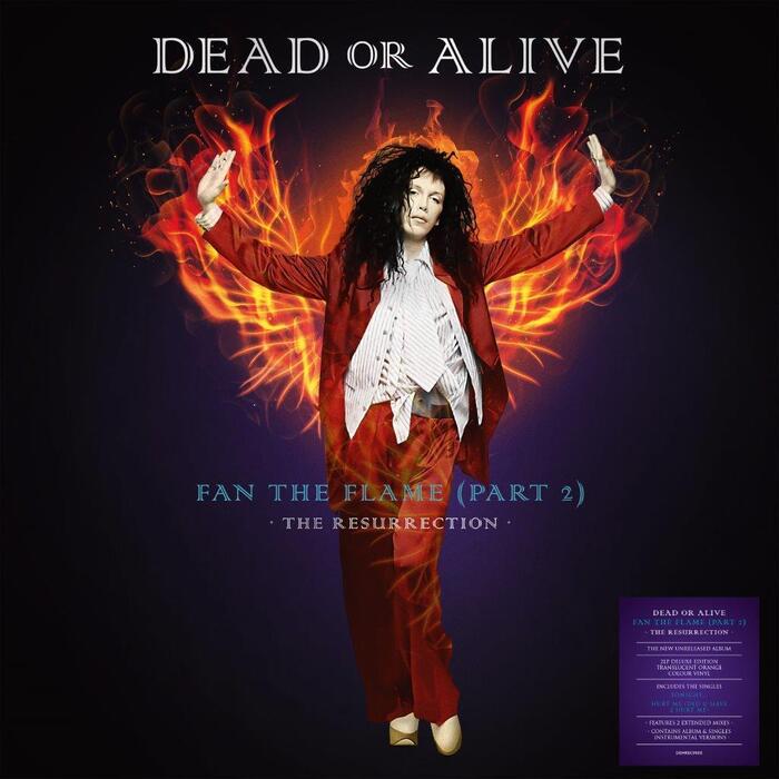 Dead or Alive –  Fan The Flame (Part 2): The Resurrection  album art 1