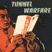 <cite><span>Tunnel Warfare</span></cite> by <span>Che Mei and Pi Lei</span>
