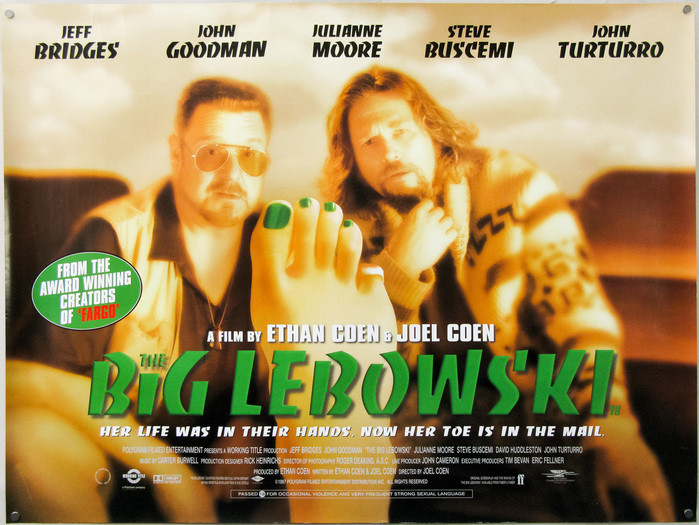 The Dude and his buddy Walter Sobchak (John Goodman) staring in disbelief at the missing toe. UK quad poster (30&Prime; &times; 40&Prime;), designed by TEA &ndash; The Entertainment Agency. On this poster and others from the &ldquo;green branch&rdquo;, Banco is supported by  (Letraset, 1963).