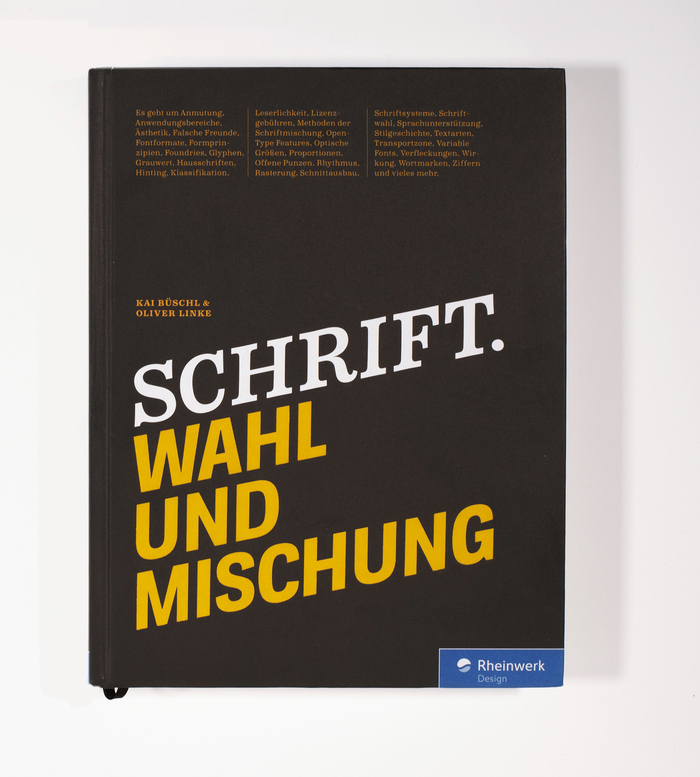 Schrift. Wahl und Mischung by Kai Büschl and Oliver Linke 1