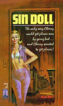 <cite>Sin Doll</cite> by Orrie Hitt (Beacon Books, 1963)