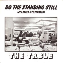 The Table – “Do The Standing Still (Classics Illustrated)” single cover