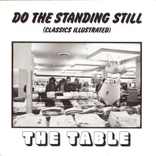 The Table – “Do The Standing Still (Classics Illustrated)” single cover