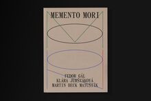 <cite>Memento Mori</cite> by Fedor Gál, Klára Jurštáková and Martin Beck Matuštík