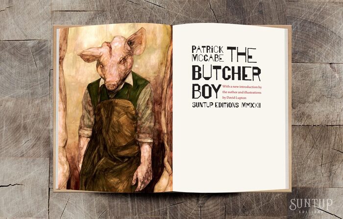 The Butcher Boy by Patrick McCabe (Suntup Editions) 1