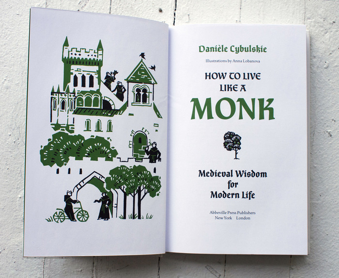 How to Live Like a Monk by Danièle Cybulskie 2