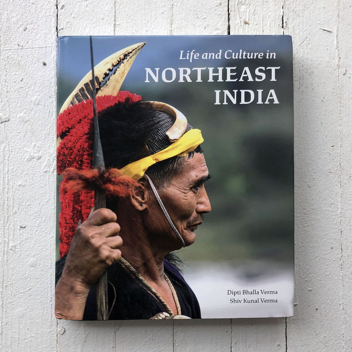 Life and Culture in Northeast India 1