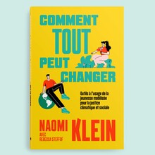 <cite>Comment tout peut changer</cite> by Naomi Klein (Lux Éditeur)