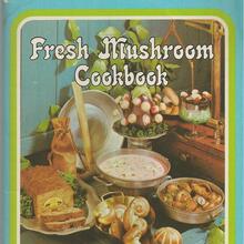 <cite>Fresh Mushroom Cookbook</cite> by Sybil Henderson