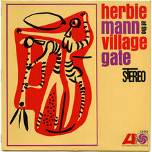 Herbie Mann – <cite>Herbie Mann at the Village Gate</cite> album art