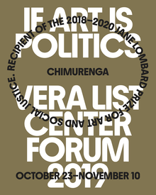 Vera List Center Forum 2019: If Art Is Politics